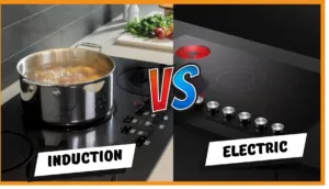 Induction vs Electric Cooktops and Ranges